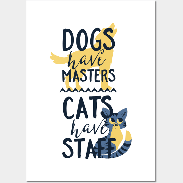 Funny Cat Quote Wall Art by Girlintheshadows